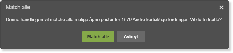 Bekreftelsesdialog: Match alle mulige åpne poster for 1570 Andre kortsiktige fordringer?