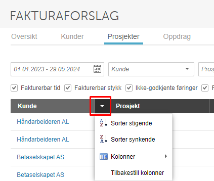 Prosjekter-fanen med rullegardin: Sorter stigende/synkende, Kolonner, Tilbakestill kolonner
