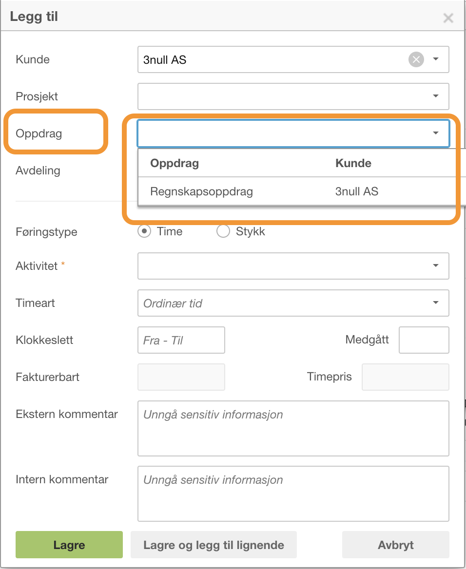 Dialogboks Legg til: Kunde 3null AS, Oppdrag-dropdown viser Regnskap-oppdrag, Føringtype Time valgt