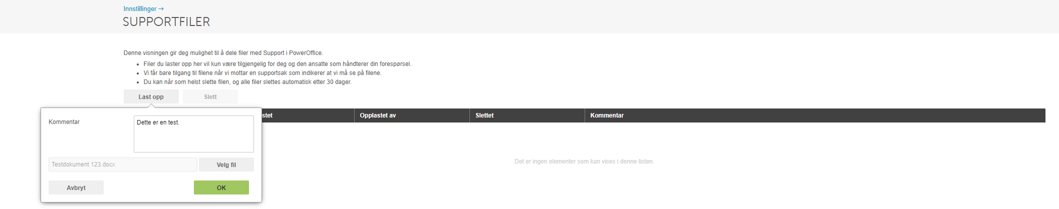 Dialogboks Opprett supportfil: Kommentarfelt, vedlegg Testdokument 123.docx, knapper Avbryt, Velg fil, OK