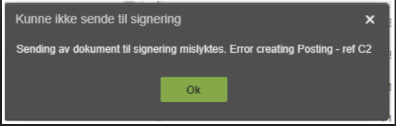 Feil: «Kunne ikke sende til signering» — Sending dokument signering mislyktes, ref C2