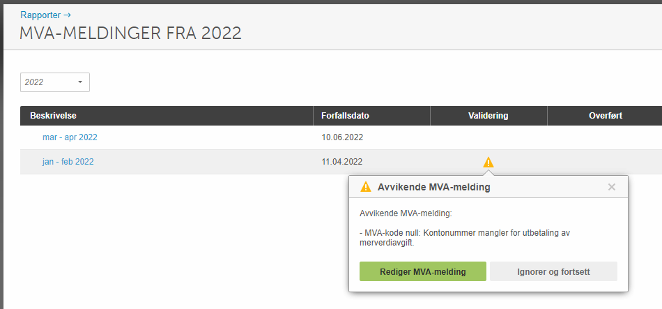 MVA-meldinger 2022 med advarselsdialog: MVA-kode null, kontonummer mangler — velg Rediger eller Ignorer