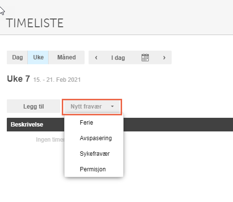 Timeliste uke 7 med «Nytt fravær»-dropdown: Ferie, Avspasering, Sykefravær, Permisjon