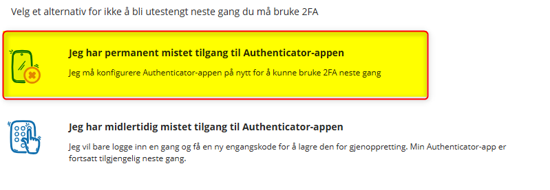 To alternativer ved 2FA-problemer: permanent/midlertidig mistet Authenticator-tilgang med instruksjoner