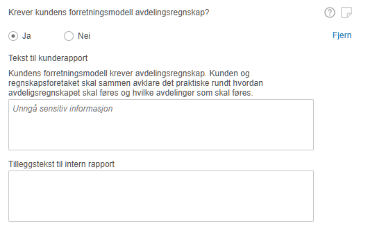 Spørsmål om avdelingsregnskap med ja/nei-valg og tekstfelt for kunderapport og intern rapport