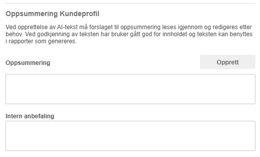 Dialogboks Oppsummering Kundeprofil med Oppsummering- og Intern anmerkaling-felt, Opprett-knapp