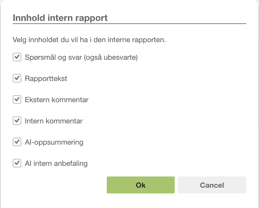 Innhold intern rapport: 6 avmerkede alternativer for rapportkomponenter inkl. AI-oppsummering