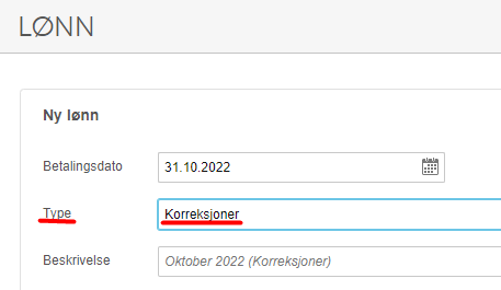 Ny lønn-skjema: betalingsdato 31.10.2022, type Korreksjonere, beskrivelse Oktober 2022