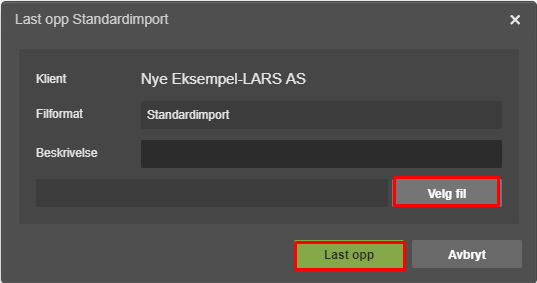 Standardimport-dialogboks for Nye Eksempel-LARS AS med Velg fil-, Sist opp- og Avbryt-knapper