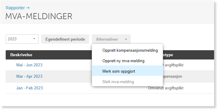 MVA-meldinger 2023: Alternativer-meny med Opprett mva-melding, Merk som oppgjort, Slett mva-melding