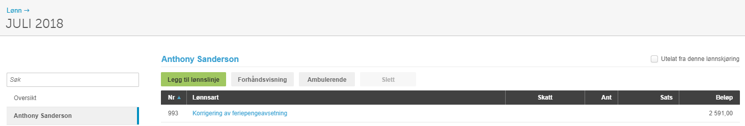 Lønnslipp juli 2018, Anthony Sanderson. Legg til lønnslinje: Korreksjon feriepengeavsettning, 2 591,00