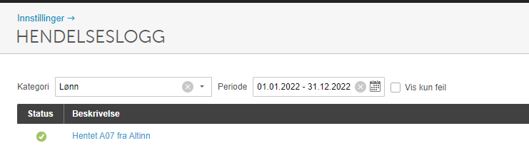 Handelseslogg → Lønn, periode 01.01.2022–31.12.2022, post «Hentet A07 fra Altinn» grønn godkjent