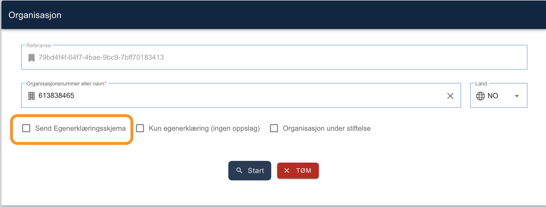 Organisasjon-skjema med organisasjonsnummer, egenerklæring-valg og Start/TØM-knapper