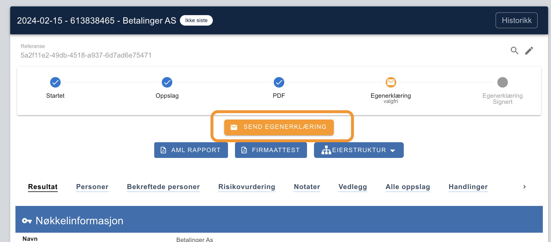 Betalingsmelding 2024-02-15 Betalinger AS: Startet → Oppslag → PDF → Egenerklæring → Send, AML rapport, Firmaattest, Eierstruktur