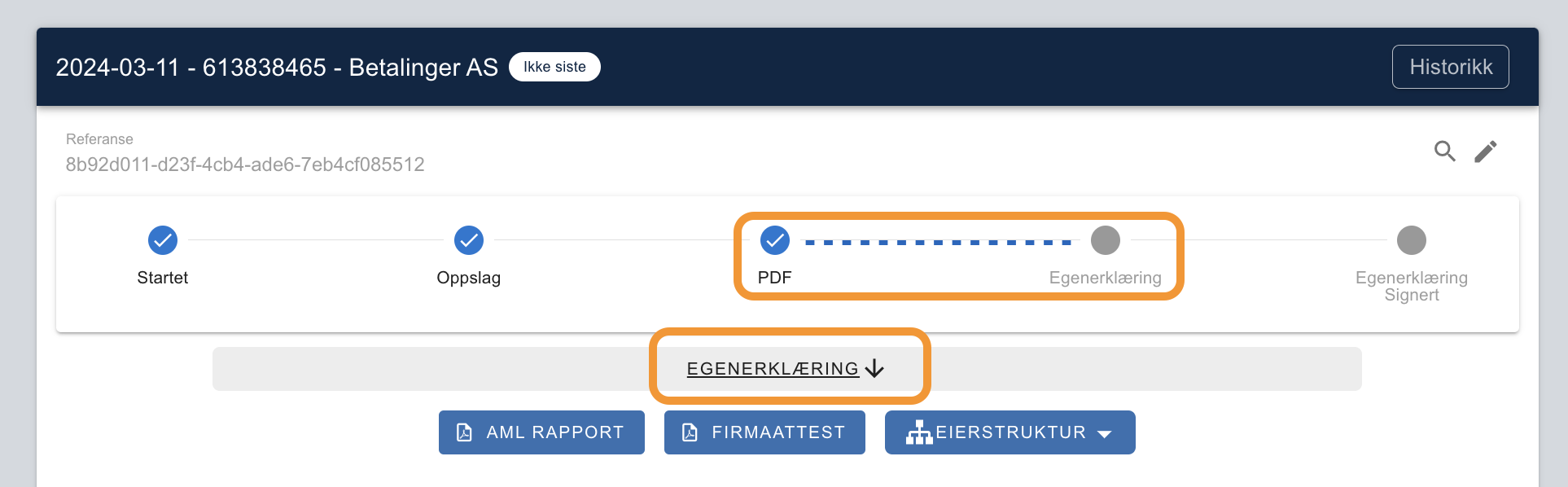 Signaturflyt: Startet ✓ → Oppslag ✓ → PDF (pågår) → Egenerklæring. Knapper AML Rapport, Firmaattest, Eierstruktur.