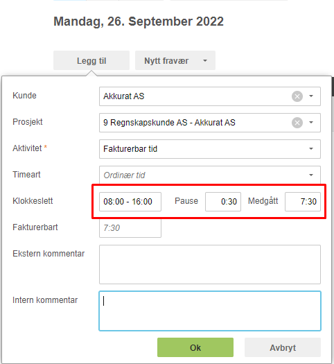 Ny tidsregistrering 26.9.2022: Akkurat AS, Ordnær tid 08:00–16:00, Pause 0:30, Medgått 7:30
