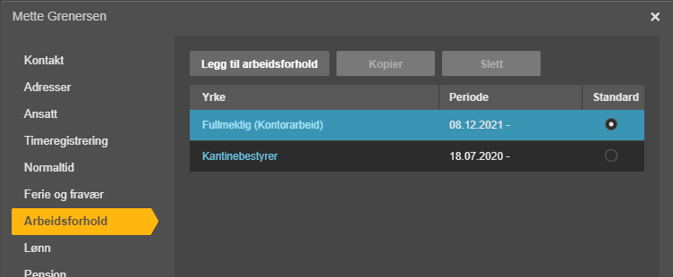 Arbeidsforhold-fane: Fullmektig (Kontorarbeid) fra 08.12.2021 (standard) og Kantinebestryrer fra 18.07.2020