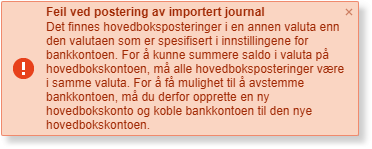 Advarsel: Feil ved postering av importert journal — kontroller hovedbokskonto og posteringer