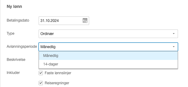 Ny lønn-skjema: Betalingsdato 31.10.2024, Type Ordinær, Avlønningsperiode Månedlig med dropdown åpen