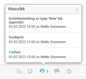Historikk-panel: Inntektsmeldingstype endret, Godkjent, Fullfart – alle 03.02.2022 13:05-13:08 av Mette Greneresen