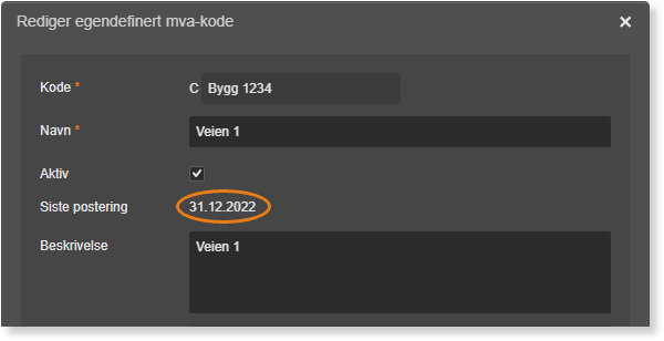 Dialogboks Rediger egendefinert mva-kode med Kode C_Bygg 1234, Navn Vaien 1, Siste postering 31.12.2022