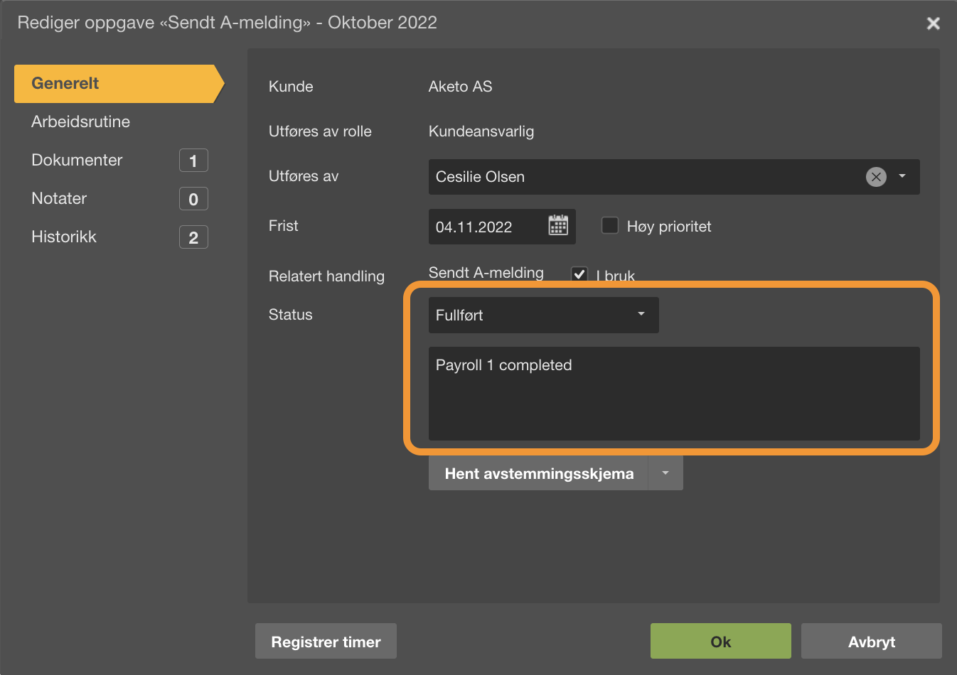 Rediger oppgave «Sendt A-melding Oktober 2022» med Status-dropdown åpen, viser «Fullfort» og «Payroll 1 completed»