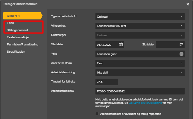Rediger arbeidsforhold → Stillingsprosent: Type, Virksomhet Lønnsisstem AS Test, Startdato 01.12.2020, Timesats 37.5