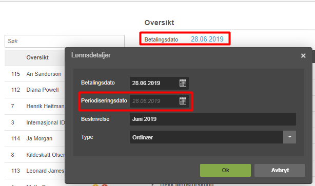 Lønnsdetaljer-dialog: Betalingsdato 28.06.2019, Periodiseringsdato 28.06.2019 (rødt), Juni 2019, Type Ordnær