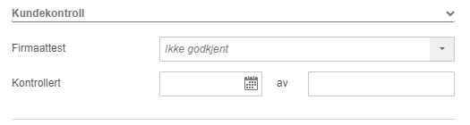 Kundekontroll: Firmatestet «Ikke godkjent», Kontrollert-felt med datovalg og av-toggle