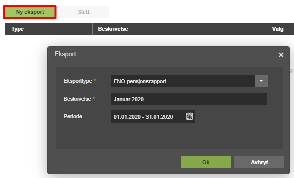 Eksport-dialog: FNO-pensjonsrapport, januar 2020, periode 01.01–31.01.2020. Ok og Avbryt-knapper