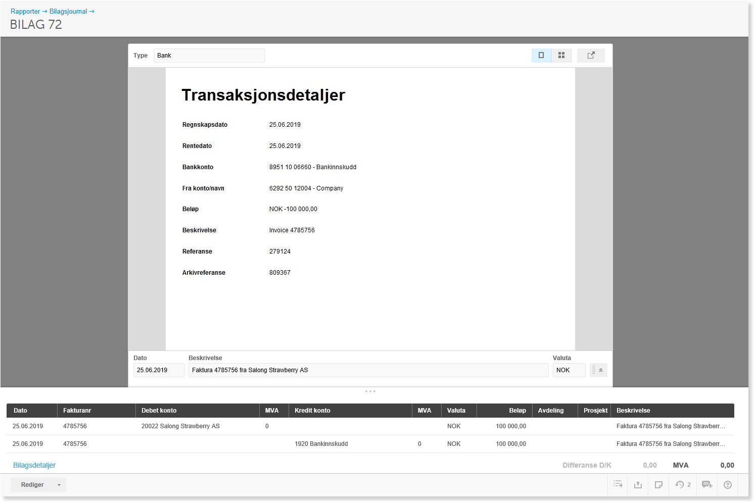 Transaksjondetaljside BILAG 72 → 25.06.2019 → NOK -100 000,00 → Faktura 4785756