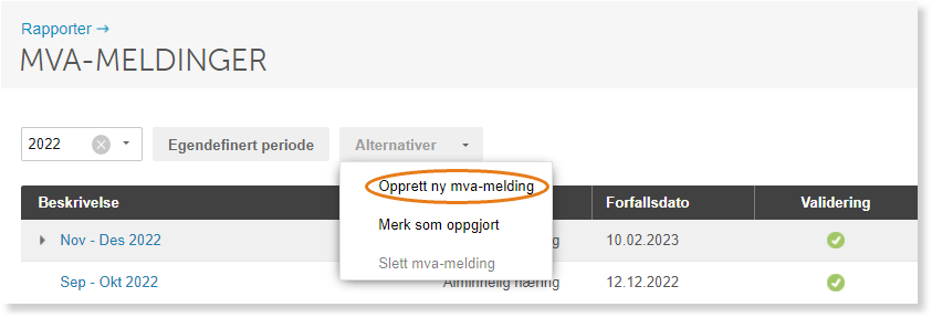 Mva-meldinger 2022 → Alternativer-dropdown åpent med «Opprett ny mva-melding» markert