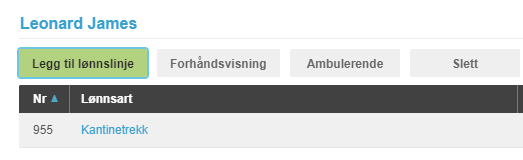 Lønnsoversikt Leonard James: faner Lønnslinje/Forhåndsvisning/Ambulerende/Støtt, lønnart 955 Kantinetrekk