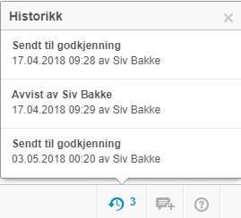 Historikk: Sendt godkjenning 17.04, avvist Siv Bakke 17.04, sendt godkjenning 03.05