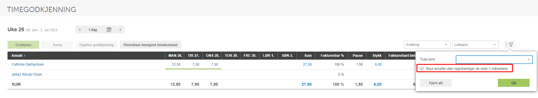 Timegodkjenning uke 26 med popup: Skjul ansatte uten registreringer siste 3 mnd (avmerket)