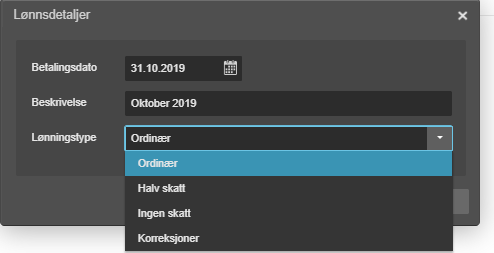 Lønnssdeltaljer: 31.10.2019, Lønningstype dropdown med Ordiner, Halv skatt, Ingen skatt, Korreksjonler