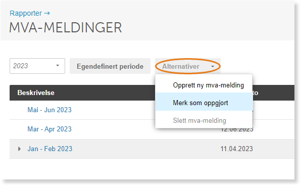 Alternativer-meny for mva-melding: Opprett ny melding, Merk som oppgjort, Slett melding
