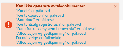 Feilmelding: Manglende felter for avtale — Kunde, Kontaktperson, Startdato, Kontantslag, Attestasjon.