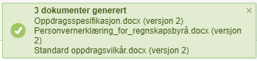 Suksessmeldingsboks: 3 dokumenter generert – Oppgavsspesifikasjon, Personvernerklæring, Standard oppgavsviklar (v2)