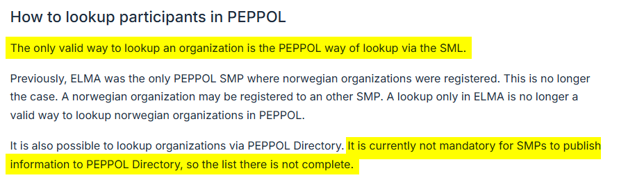 Hjelpetekst: Organisasjonsoppslag i PEPPOL kun gyldig via SML, ikke ELMA. PEPPOL Directory er frivillig.