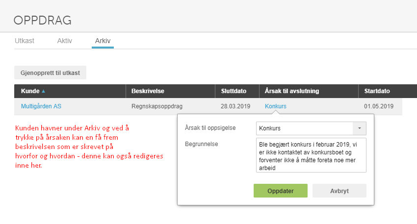 Arkiv-fanen med konkurs-linje og dialogboks Årsak til oppgjørelse: Konkurs valgt, Oppdater-knapp klar