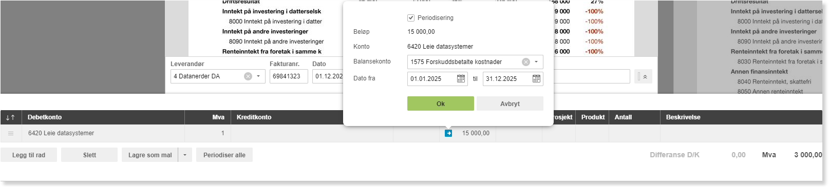 Periodisering-dialogboks: Beløp 15 000, konto 6420 Leie datasystemer, periode 01.01–31.12.2025