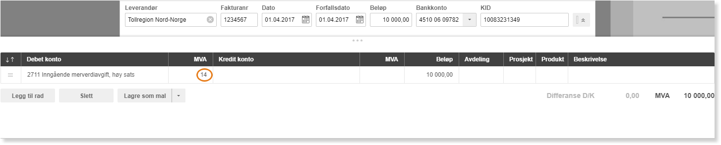 Fakturalinje: leverandør Tollregion Nord-Norge, beløp 10 000 kr, MVA-kode 14 på konto 2711
