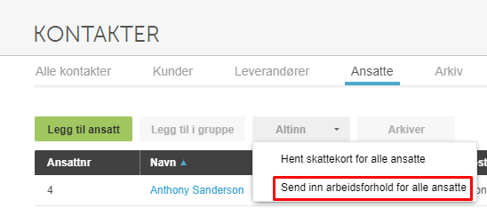Ansatte-fanen i Kontakter. Dialogboks «Send inn arbeidsforhold for alle ansatte» under Anthony Sanderson.