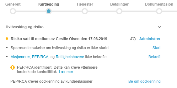 Kartlegging-stadiet: Cesilie Olsen risiko → Administrer, Start, Bekreft. PEP/RCA-varsel.