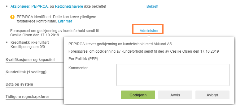 Godkjenningsdialog: PEP/RCA-krever for Akkurat AS, Cecilie Olsen 17.10.2019, knappene Godkjenn og Avvis
