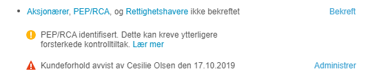 Varsler: PEP/RCA ubekreftet, identifikasjon mangler, kundeforhold avvist 17.10.2019