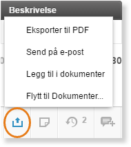 Deling-meny: Eksporter til PDF, Send e-post, Legg til dokumenter, Flytt til Dokumenter