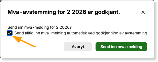 Godkjenningsdialog for mva-avstemming 2026 med avkrysningsboks for automatisk innsending og knappen Send inn mva-melding